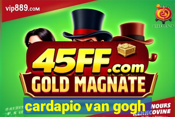 cardapio van gogh